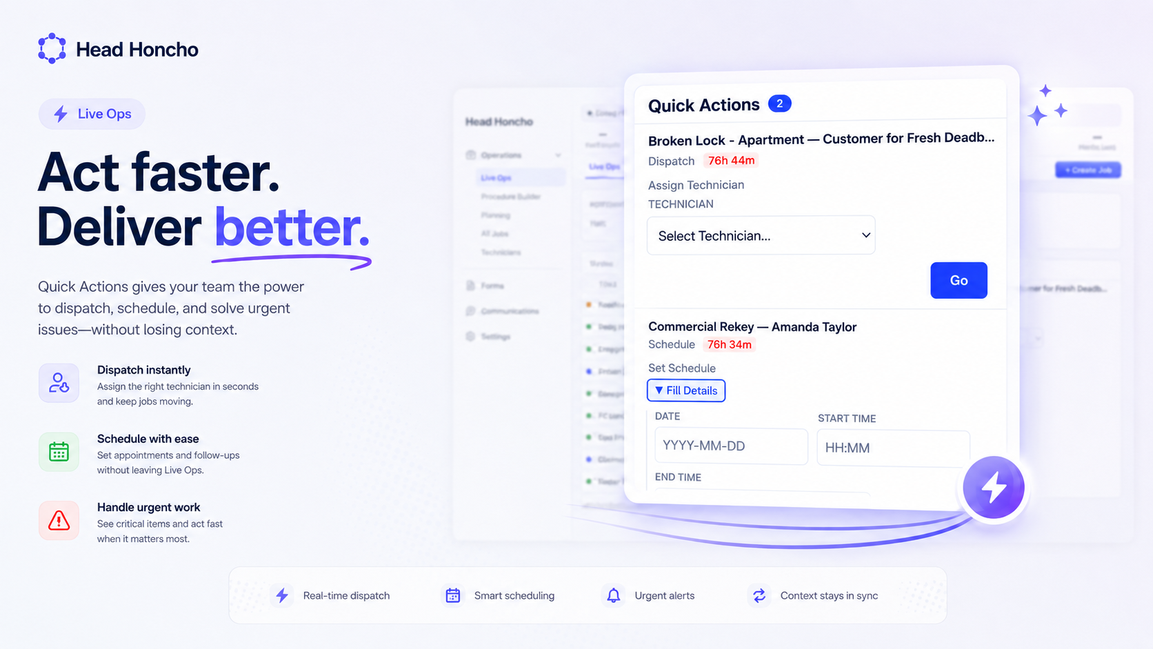 Quick actions interface showing instant dispatch and scheduling options
